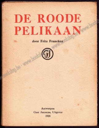Afbeeldingen van De Roode Pelikaan