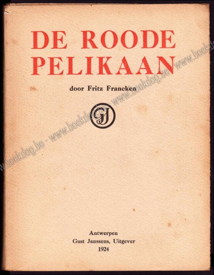 Afbeeldingen van De Roode Pelikaan