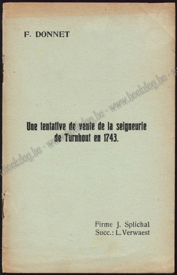 Afbeeldingen van Une tentative de vente de la seigneurie de Turnhout en 1743