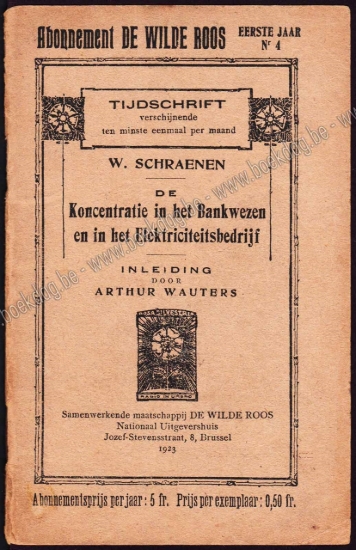 Afbeeldingen van De Wilde Roos. Jrg 1, Nr. 4 , september 1923. De Koncentratie in het Bankwezen en in het Elektriciteitsbedrijf