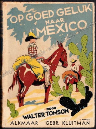 Afbeeldingen van Op goed geluk naar Mexico