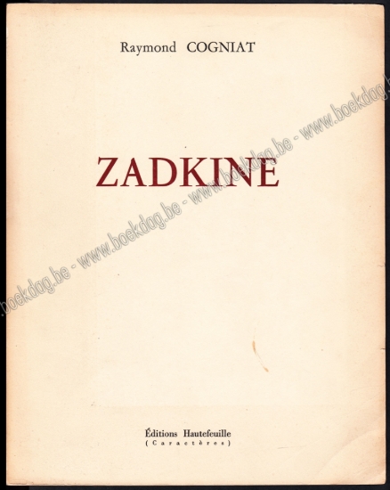 Afbeeldingen van Zadkine. (Signed)