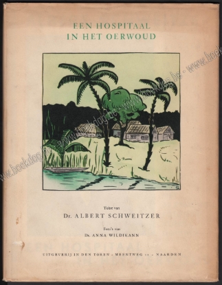 Afbeeldingen van Een Hospitaal in het Oerwoud