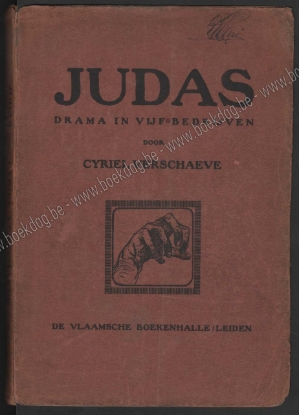 Afbeeldingen van Judas. Drama in vijf bedrijven