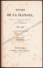 Afbeeldingen van Histoire de la Flandre, depuis le Comte de Dampierre jusqu'aux Ducs de Bourgogne 1280-1383. Set de 2 volumes