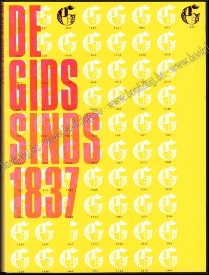 Afbeeldingen van De gids sinds 1837. De geschiedenis van een algemeen-cultureel en literair tijdschrift