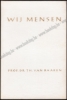 Afbeeldingen van Wij mensen: religie en wereldbeschouwing bij schriftloze volken