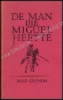 Afbeeldingen van De man die Miguel heette