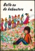 Afbeeldingen van Bello en de kabouters