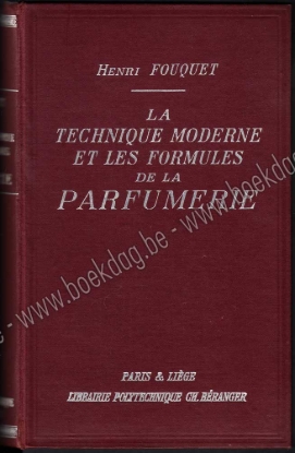 Afbeeldingen van La technique moderne et les formules de la parfumerie