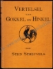 Afbeeldingen van Vertelsel van Gokkel en Hinkel