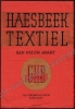 Afbeeldingen van Haesbeek Textiel. Een nieuw, apart G. H. Bührmann's papier