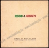 Afbeeldingen van Rood & Groen. Met originele tekening van en gesigneerd door de illustrator Joris Houwen