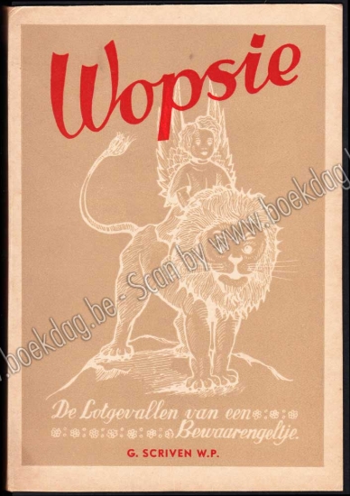 Afbeeldingen van Wopsie. De lotgevallen van een bewaarengeltje. 3de deeltje: Wopsie en de tovenaar