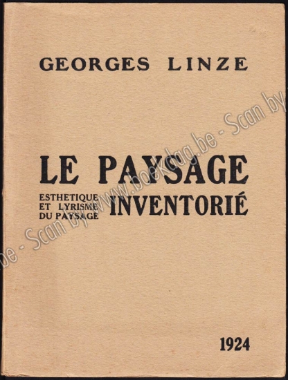 Afbeeldingen van Le Paysage Inventorié. Esthétique et Lyrisme du Paysage