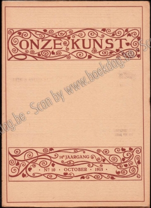 Afbeeldingen van Onze Kunst. Jg. 14, nr. 10. October 1915