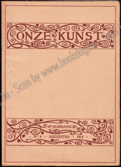 Afbeeldingen van Onze Kunst. Jg. 14, nr. 8. Augustus 1915