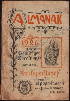 Afbeeldingen van Almanak van den Gedurigen Eeredienst van den Heiligen Jozef en het Apostelwerk van Pater Damiaan 1926