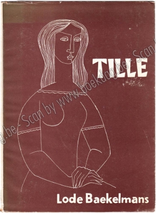 Afbeeldingen van Tille. Met opdracht. Houtsneden door Elisabeth IVANOVSKY. Omslag door Paul AUSLOOS