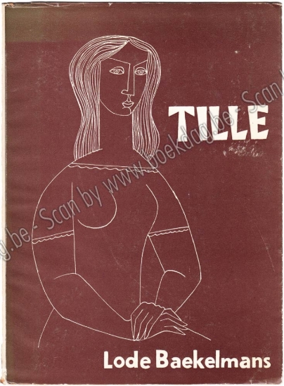Afbeeldingen van Tille. Met opdracht. Houtsneden door Elisabeth IVANOVSKY. Omslag door Paul AUSLOOS