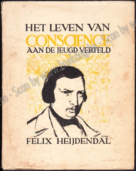 Afbeeldingen van Het leven van Hendrik Conscience aan de jeugd verteld