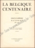 Afbeeldingen van La Belgique Centenaire. Encyclopédie Nationale 1830-1930