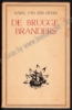 Afbeeldingen van De Bruggebranders