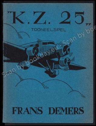 Afbeeldingen van K. Z. 25. Tooneelstuk in een voorspel en drie bedrijven