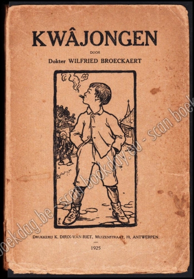 Afbeeldingen van Kwâjongen of de lustige folklore mijner guitenjaren