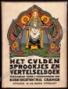 Afbeeldingen van Het gulden sprookjes en vertelselboek. Deel ***