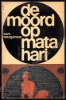 Afbeeldingen van De moord op Mata Hari