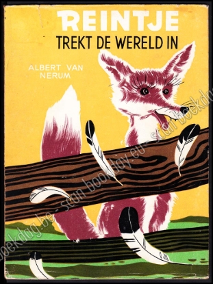 Afbeeldingen van Reintje trekt de wereld in