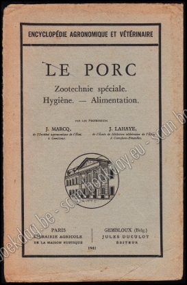 Afbeeldingen van Le porc: zootechnie générale : hygiène, alimentation