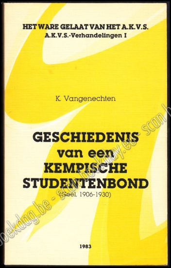 Afbeeldingen van Geschiedenis van een Kempische Studentenbond (Geel, 1906-1930)