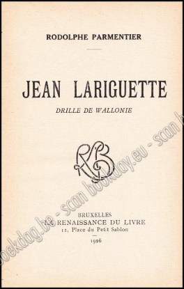 Afbeeldingen van Jean Lariguette. Drille de Wallonie