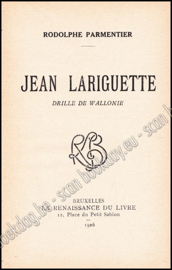 Afbeeldingen van Jean Lariguette. Drille de Wallonie