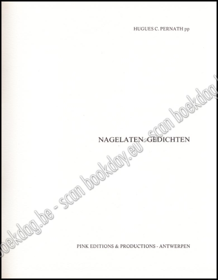 Afbeeldingen van Nagelaten Gedichten. Luxe exemplaar nr. I