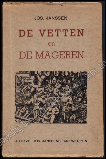 Afbeeldingen van De Vetten en de Mageren. Een Breugeliade