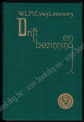 Afbeeldingen van Drift en bezinning. Beknopte geschiedenis der nieuwe Noord-Nederlandsche Letterkunde