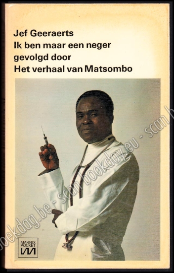 Afbeeldingen van Ik ben maar een neger, gevolgd door: Het verhaal van Matsombo