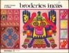 Afbeeldingen van Voyage à travers la broderie. Broderies Incas