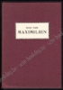Afbeeldingen van Maximilien
