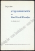 Afbeeldingen van Stijlgeheimen van Karel Van de Woestijne. Een stijlkundig onderzoek