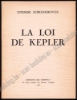 Afbeeldingen van La loi de Kepler. Envoi de l'auteur signé