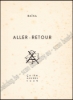 Afbeeldingen van Aller-retour. Dédicacé Signé