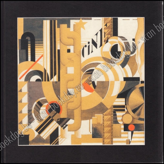 Afbeeldingen van Huib Hoste en zijn tijdgenoten  - et ses contemporains. Belgische Avant-Garde 1914-1930