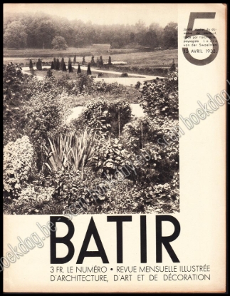 Afbeeldingen van Batir 5. Revue Mensuelle illustrée d`architecture, d`art et de décoration