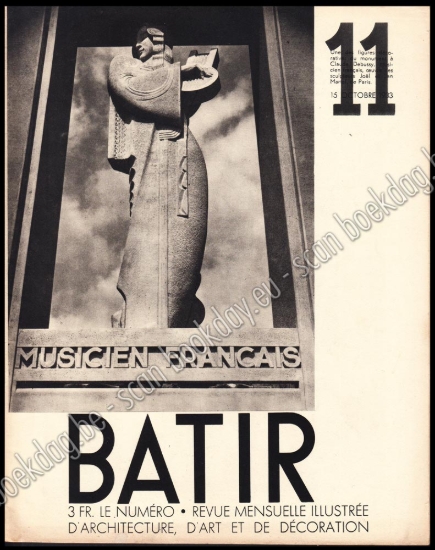Afbeeldingen van Batir 11. Revue Mensuelle illustrée d'architecture, d'art et de décoration