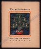 Afbeeldingen van Kerstliedekens. Plaatjes van Edward PELLENS