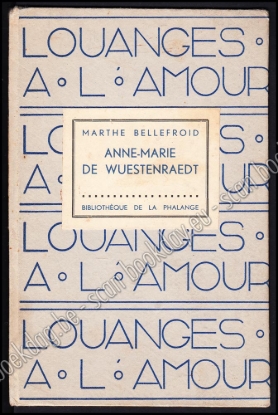 Afbeeldingen van Anne-Marie de Wuestenraedt. Mooie opdracht, gesigneerd auteur